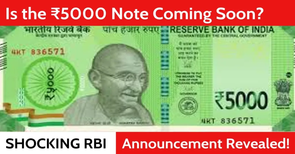 RBI's Big Move What You Need to Know About the ₹5000 Note Rumors!
