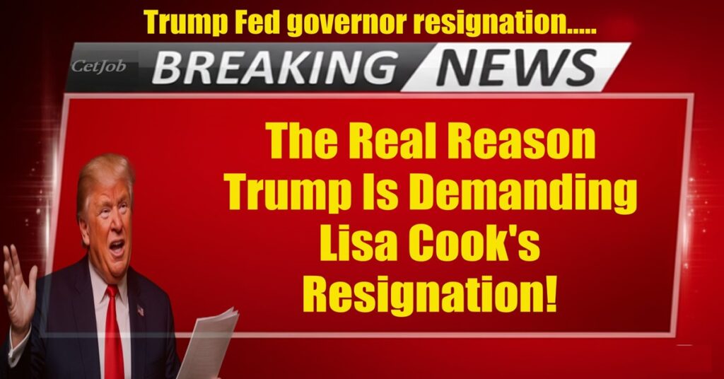 Trump Calls for Fed Governor's Resignation Amid Mortgage Claims