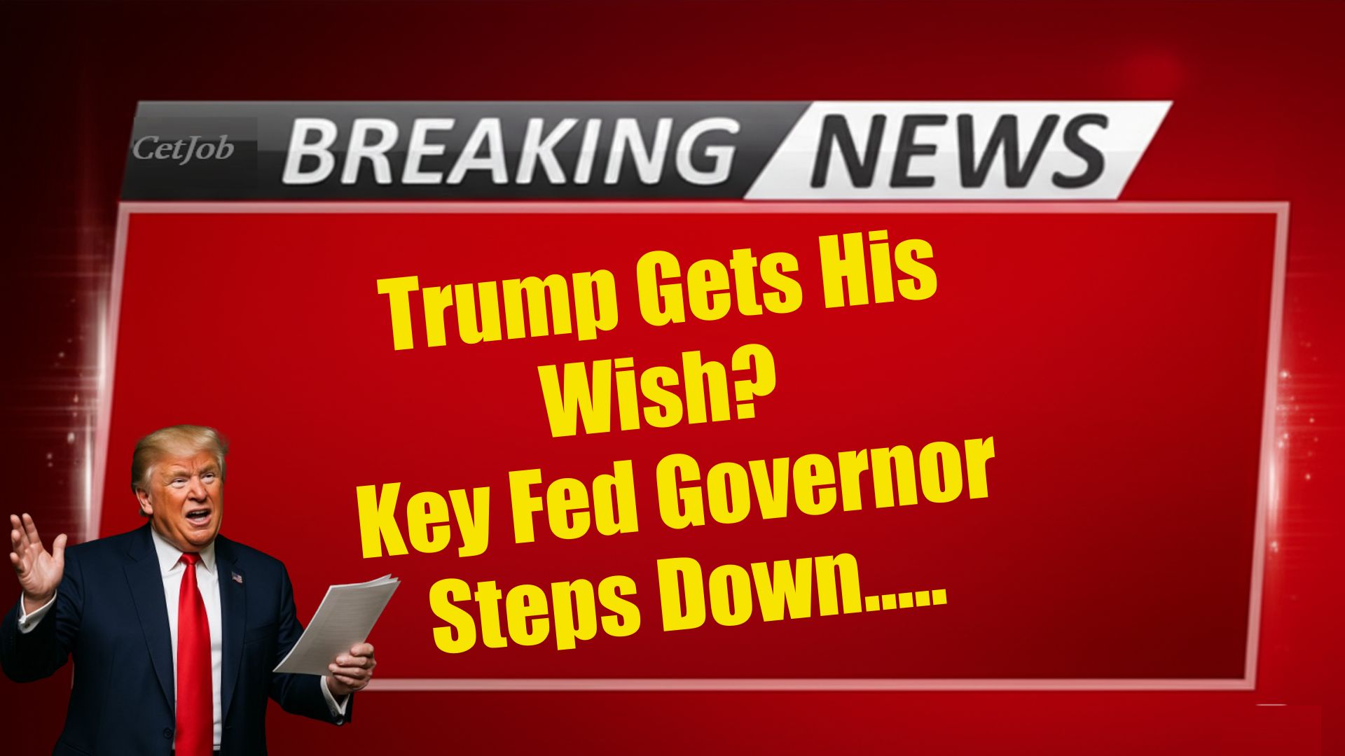 Trump Gets His Wish Key Fed Governor Steps Down, Opening the Door for a New Appointee Kugler Resigns