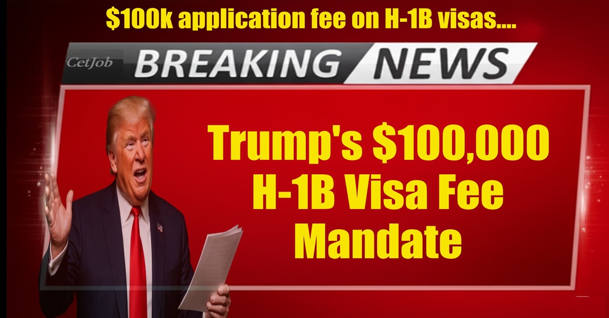 Trump Imposes Shocking $100K Fee on H-1B Visas What it Means for YOUR Future!